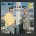 CD This Is the Life e Altre Canzoni Inedite (Digipack) Kurt Weill