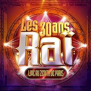 CD 30 Ans Rai Live Zenith De Paris 