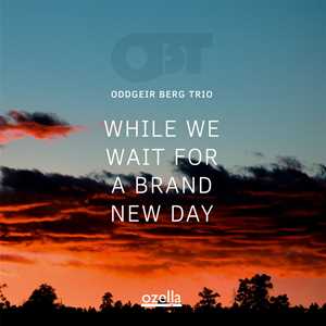 CD While We Wait For A Brand New Day Oddgeir Berg