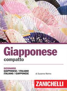 Libro Giapponese compatto. Dizionario giapponese-italiano, italiano-giapponese Susanna Marino