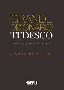 Libro Grande dizionario tedesco. Tedesco-Italiano Italiano-Tedesco. Ediz. bilingue 