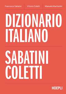 Libro Dizionario italiano Sabatini Coletti Francesco Sabatini Vittorio Coletti Manuela Manfredini
